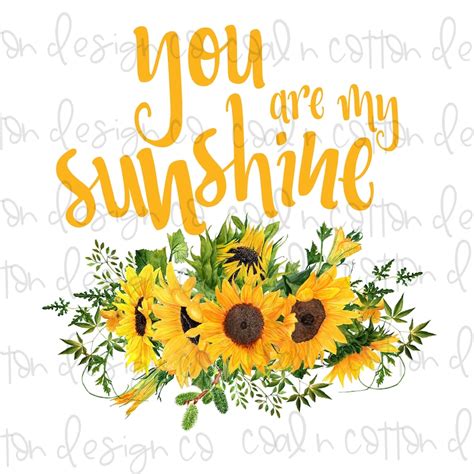 Sunflower you are my sunshine Sublimation Clipart | Etsy