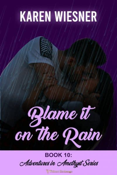 Blame it on the Rain – Book Cave