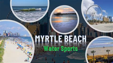 Water Sports Myrtle Beach: Discover the Thrill And Have Fun - Water Comfort