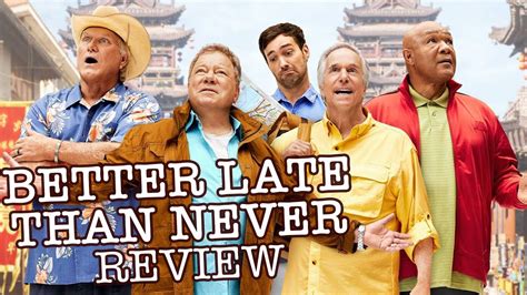 Better Late Than Never (TV Series 2016 - 2018)