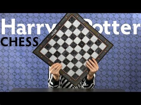 Harry Potter Chess Sets and How to play Chess - YouTube