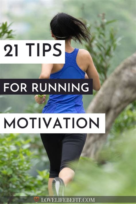 21 Tips For Running Motivation (Make The Time To Run) - Love Life Be Fit