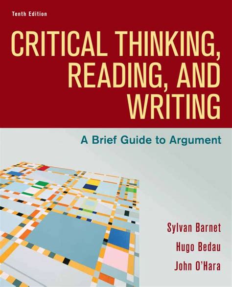 Critical Thinking; Reading; And Writing: A Brief Guide To Argument ...