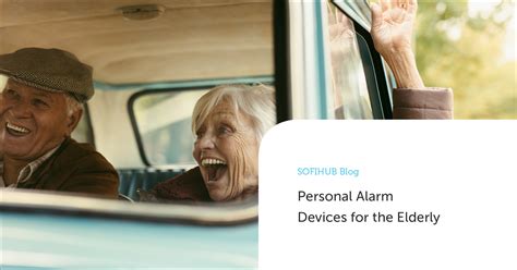 Personal Alarm Devices for the Elderly - SOFIHUB