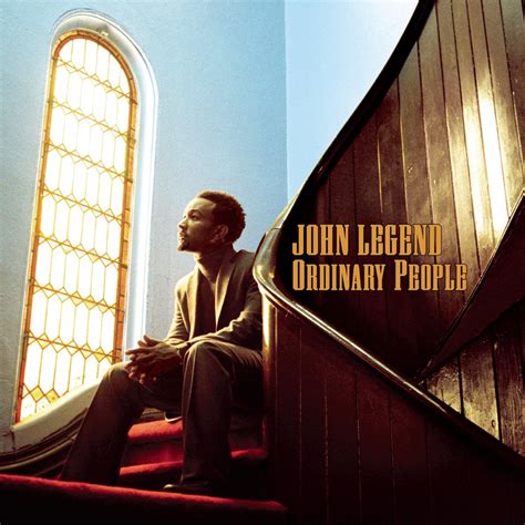 John Legend – Ordinary People Lyrics | Genius Lyrics