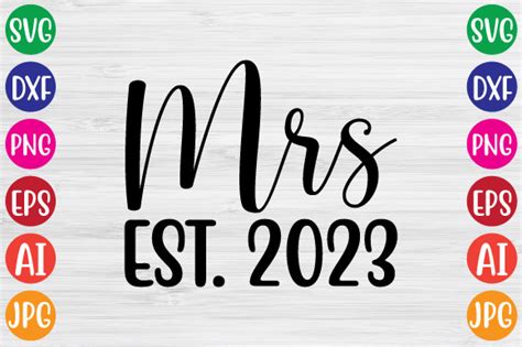 Mrs Est. 2023 Graphic by creative creator · Creative Fabrica