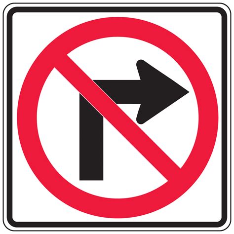 No Right Sign | Federal MUTCD R3-1 - Reflective Street Signs