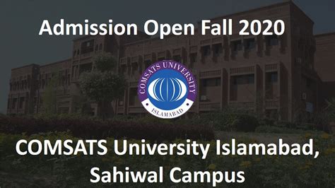 [Admissions Open Fall 2020] COMSATS University Islamabad, Sahiwal ...