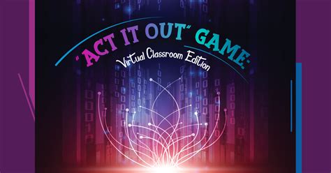 “Act It Out” Game: Virtual Classroom Edition Drama Teacher Resources ...