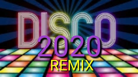 DISCO REMIX 2020 PART 6 || MLV ENTERTAINMENT - YouTube