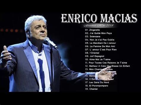 Enrico Macias Best Songs || Enrico Macias Album Complet || My Enrico ...