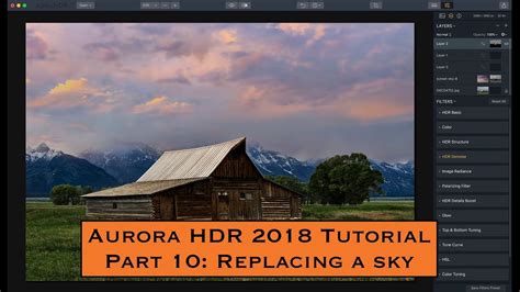 Aurora HDR 2018 Tutorial, Part 10: Replacing a Sky - YouTube