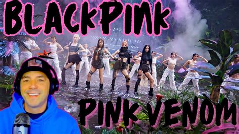 BLACKPINK REACTION - Pink Venom - YouTube