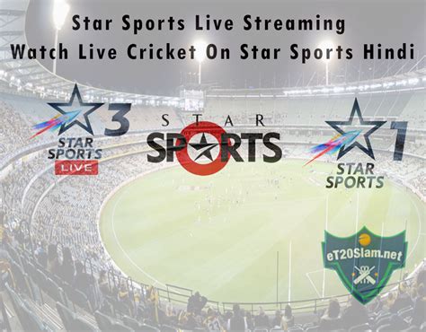 Star Sports Live Streaming - Watch Live Cricket On Star Sports Hindi