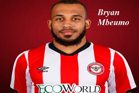 Bryan Mbeumo footballer, FIFA 22, height, wife, family, net worth, and more