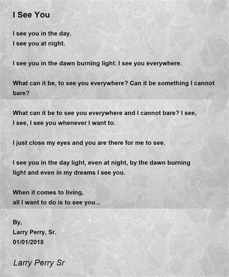 I See You - I See You Poem by Larry Perry Sr