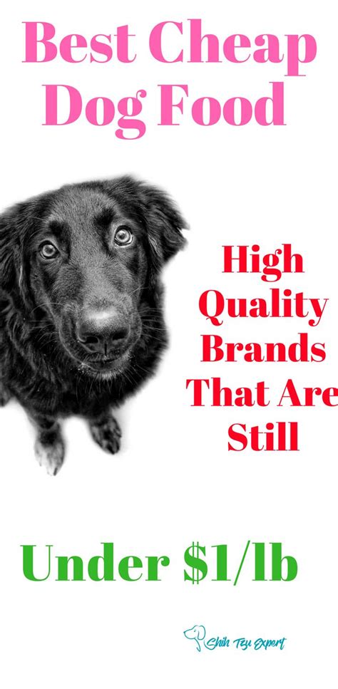 Best Cheap Dog Food Top 10 High Quality Brands [Under $1 per pound!] | Best cheap dog food ...