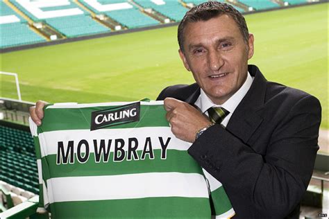 Mowbray, Tony – Manager Pics – The Celtic Wiki