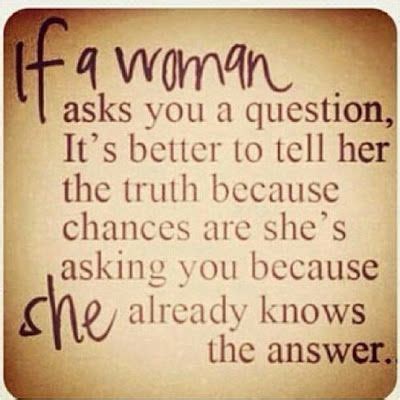 What if a Woman asks a Question? What will be your Answer? | Quotes, Inspirational words, Funny ...