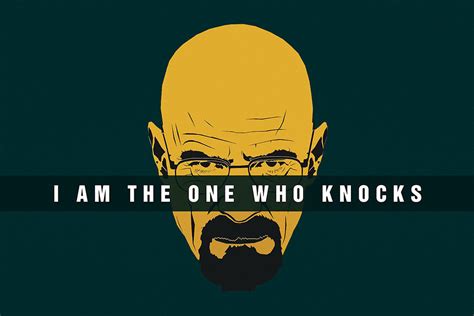 Breaking Bad I'm the One Who Knocks Walter White Quotes Poster – My Hot ...