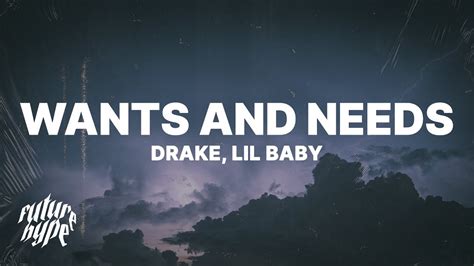 Drake - Wants and Needs (Lyrics) ft. Lil Baby Chords - Chordify