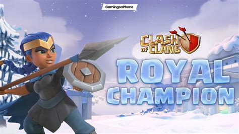 Clash of Clans: Royal Champion Walk Guide with Tips and Tricks