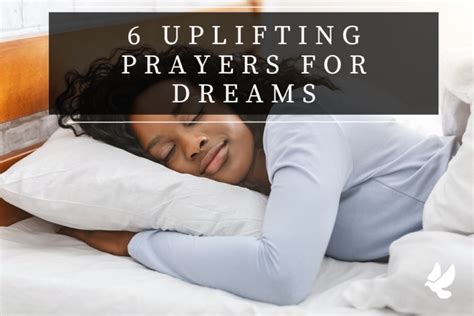 6 Uplifting Prayers For Dreams - Grace and Prayers