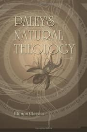 Paley's Natural Theology by William Paley | Open Library