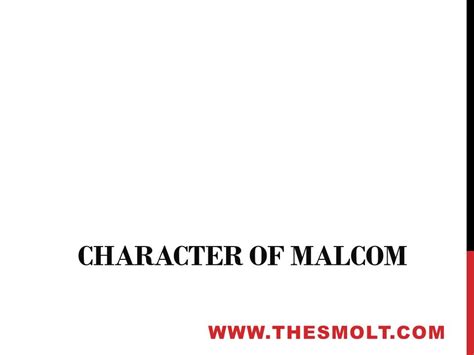 Macbeth characters : Sketch the character of Malcolm Analysis - THESMOLT