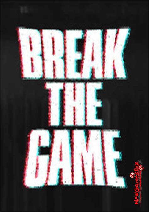 Break The Game Free Download Full Version PC Setup