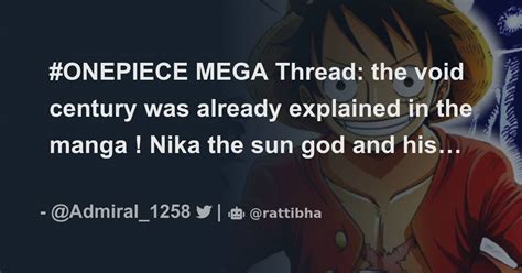 #ONEPIECE MEGA Thread: the void century was already explained in the ...