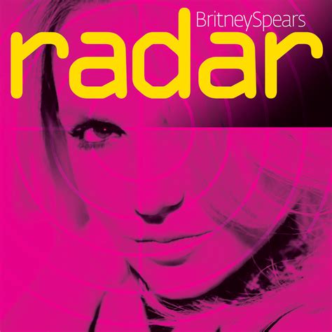 Britney Spears – Radar Lyrics | Genius Lyrics