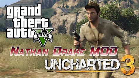 Uncharted 3 Nathan Drake [Player Mod] - GTA5-Mods.com