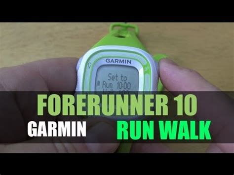 Garmin Forerunner 10 - Run Walk Interval Timer - YouTube