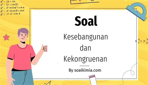 40+ Soal Kesebangunan dan Kekongruenan dan Jawaban [Update]