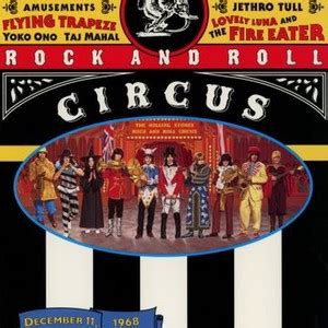 The Rolling Stones Rock and Roll Circus - Rotten Tomatoes