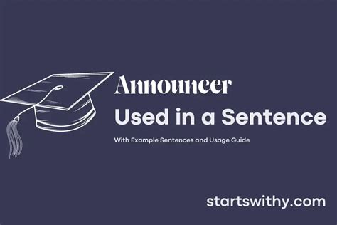 ANNOUNCER in a Sentence Examples: 21 Ways to Use Announcer