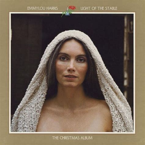 Emmylou Harris - Light Of The Stable: The Christmas Album on 180g Vinyl LP + Download in 2020 ...