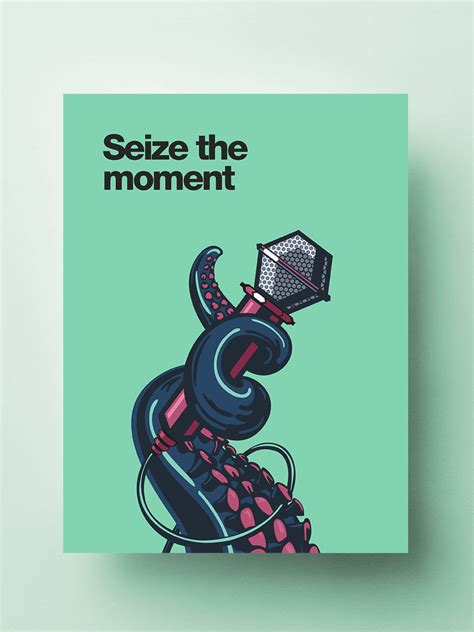 Seize The Moment Motivational Poster | Fantartic