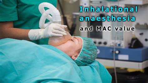 Inhalational anesthesia | MAC - YouTube