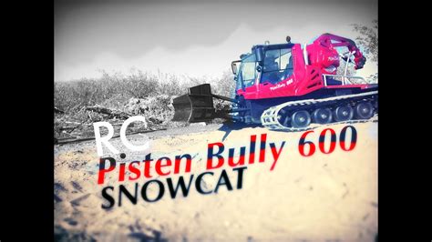 RC Pisten Bully 600 SNOW CAT! - YouTube