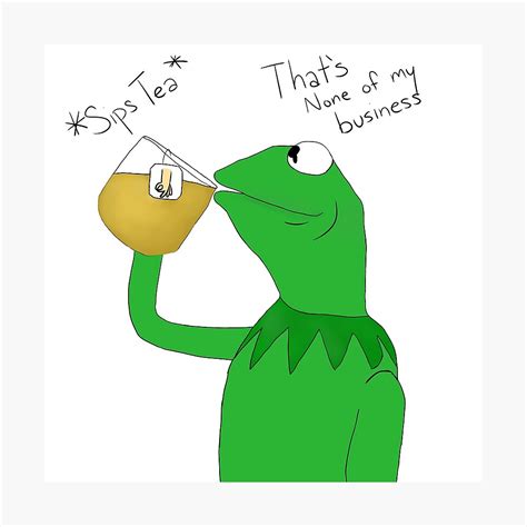 "Kermit the Frog Drinking Tea" Photographic Print by Rilachii | Redbubble