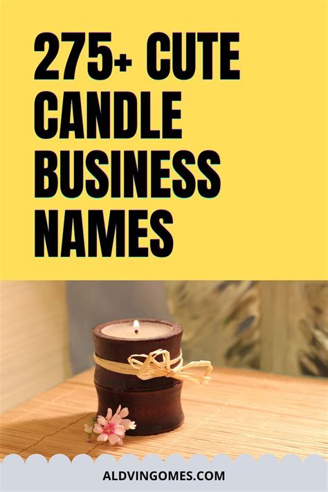 888+ Candle Business Names That Light Up Success! - Aldvin Gomes | Candle business, Soy candle ...