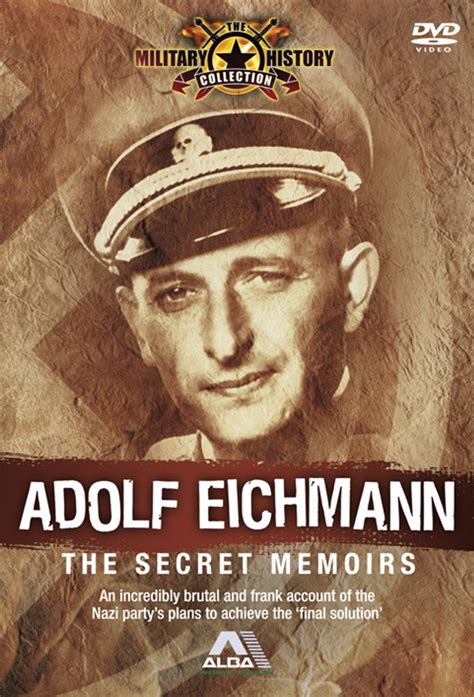 Adolf Eichmann: The Secret Memoirs - TheTVDB.com