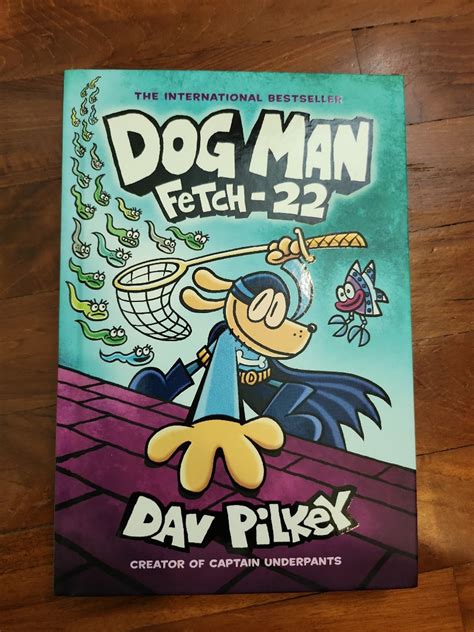 Dog Man Fetch-22, Hobbies & Toys, Books & Magazines, Children's Books ...