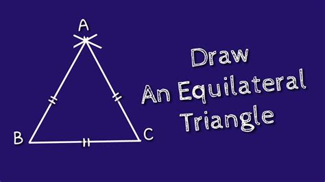 How To Draw A Equilateral Triangle - Angleactivity19