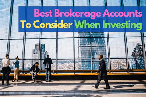 10 Best Brokerage Accounts To Consider When Investing • Parent Portfolio