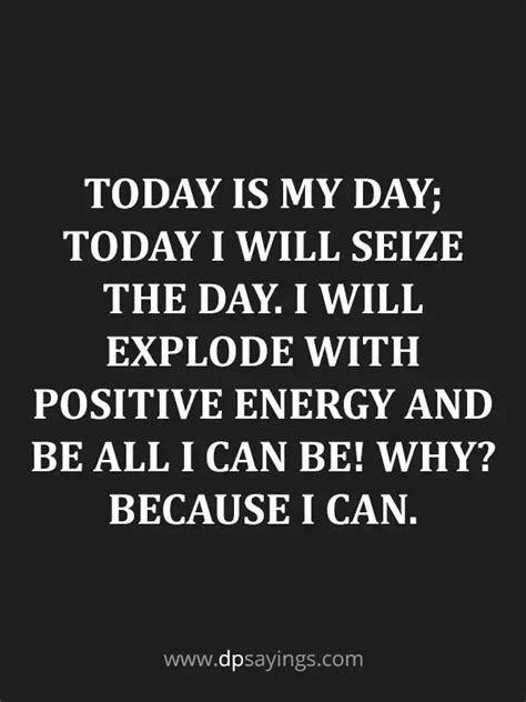 64 Seize The Day Quotes To Embrace Every Second - DP Sayings