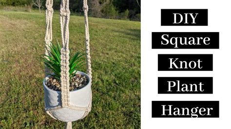 #3 DIY Macrame Plant Hanger - Square Knot Macrame Plant Hanger Tutorial ...