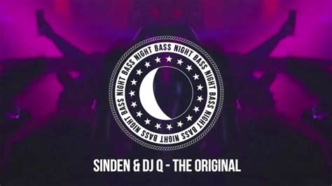 Sinden & DJ Q - The Original - YouTube